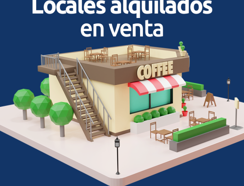 Locales alquilados en venta: cómo invertir con seguridad y evitar riesgos ocultos
